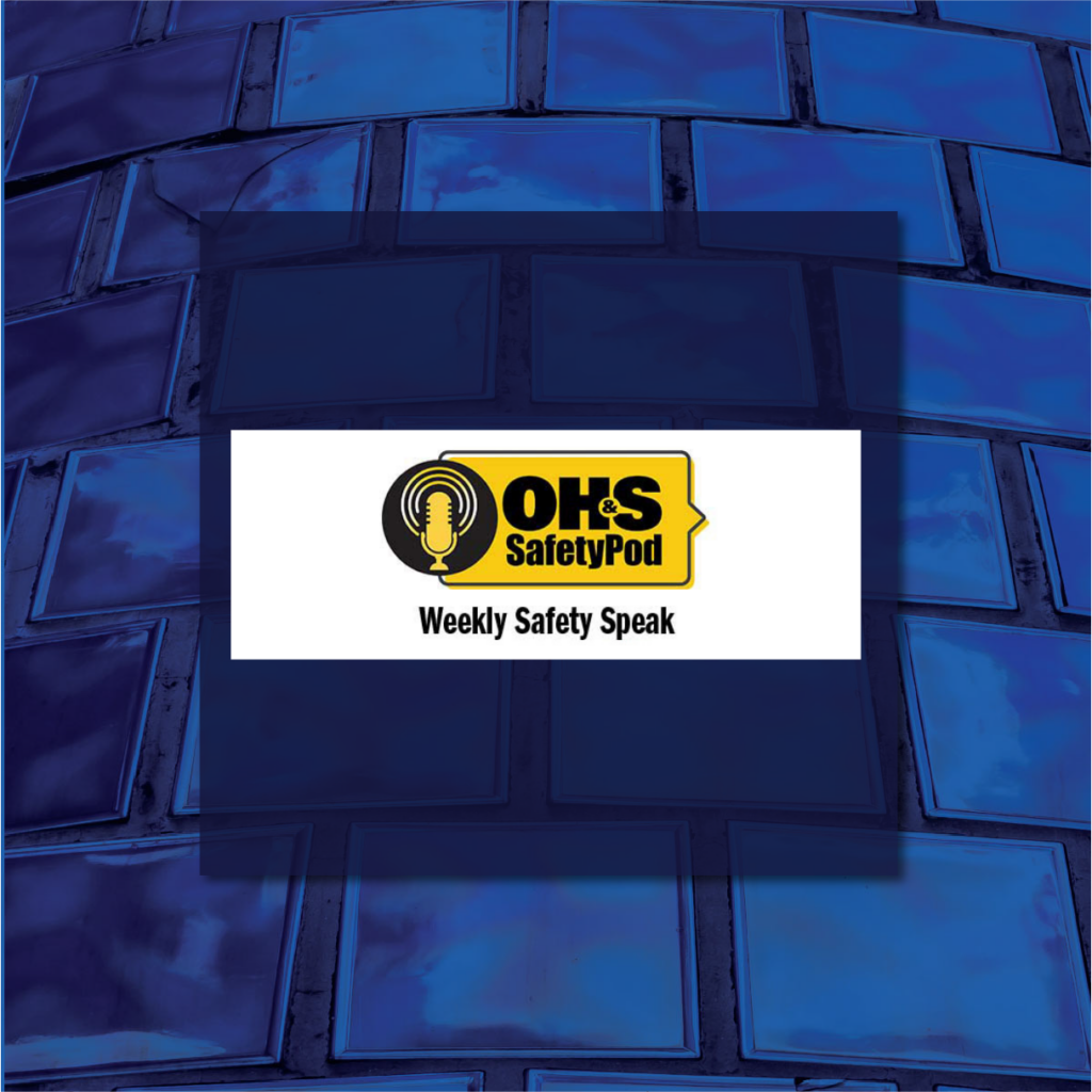 OH&S SafetyPod episode featuring KPA talking about safety and compliance
